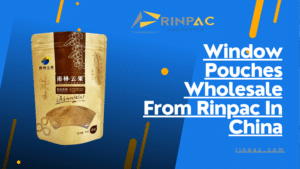 Window Pouches Wholesale From Rinpac In China